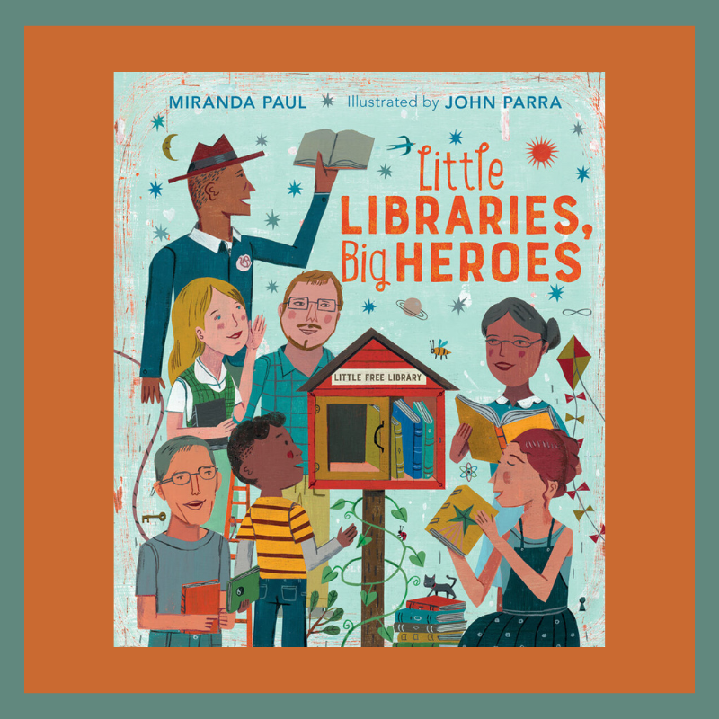 Little Libraries, Big Heroes
