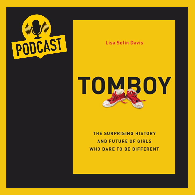 Interview with Lisa Selin Davis, Author of Tomboy