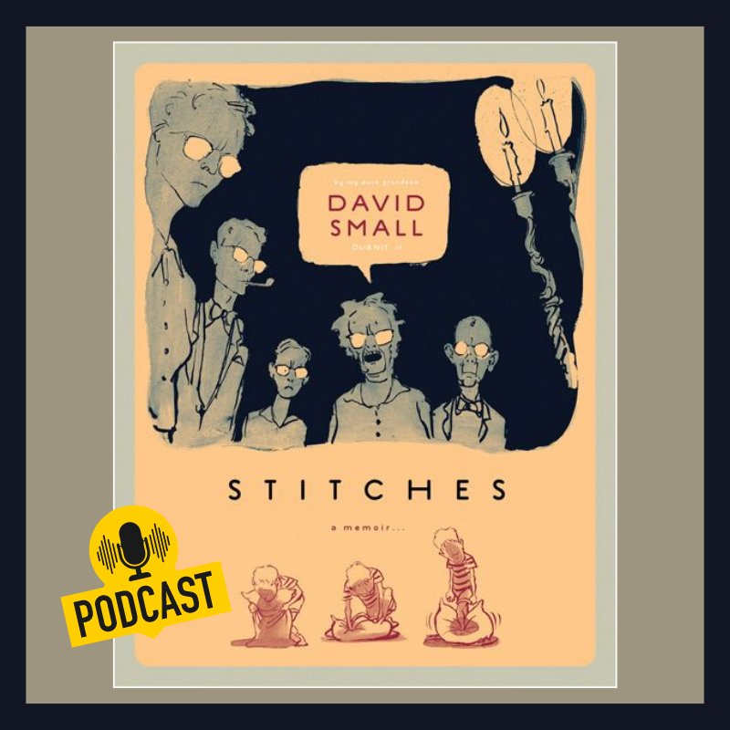 Interview with Author and Illustrator of Stitches, David Small
